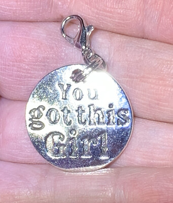 #ad Silver You Got This Girl Empowerment Zipper Pull amp; Keychain Add On Clips $3.80