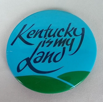 #ad Kentucky Is My Land Logo Pinback Button $15.39