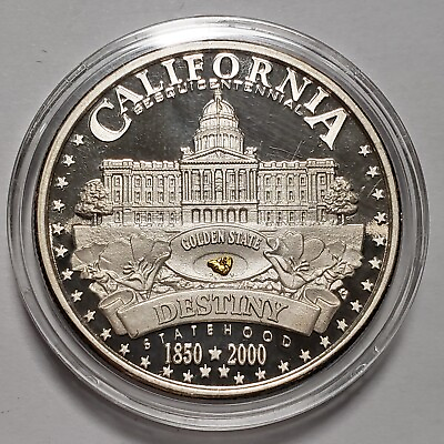 #ad 1 oz .999 Silver Round California Sesquicentennial Gold Nugget CH Proof F8277 $75.00