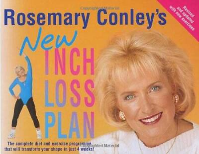 #ad ROSEMARY CONLEYS NEW INCH LOSS PLAN Paperback By ROSEMARY CONLEY GOOD $10.69