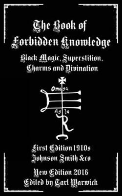 #ad #ad The Book of Forbidden Knowledge: Black Magic Superstition Charms and Div... $8.95