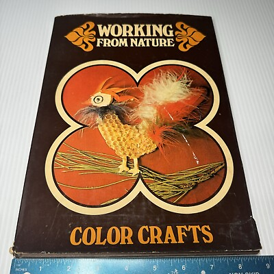 #ad 1974 Color Crafts Working From Nature First English Edition $39.99