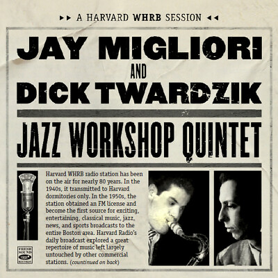 #ad Jay Migliori amp; Dick Twardzik Jazz Workshop Quintet A Harvard Whrb Session $19.98