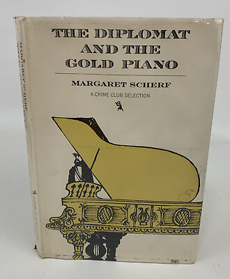 #ad The Diplomat And The Gold Piano Hardcover Book Ex Library by Margaret Scherf $14.40