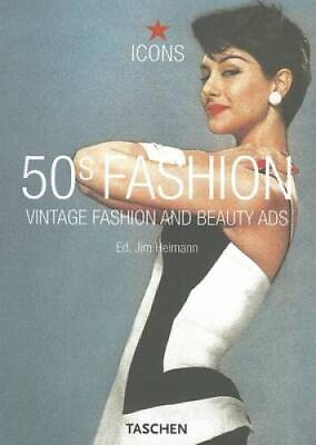 #ad 50s Fashion: Vintage Fashion and Beauty Ads Icons Series ACCEPTABLE $6.37