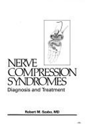 #ad Nerve Compression Syndromes : Diagnosis and Treatment Paperback R $10.88