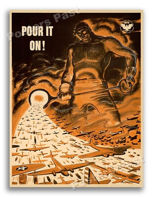 #ad 1942 Pour It On Vintage Style WW2 Poster 18x24 $13.95