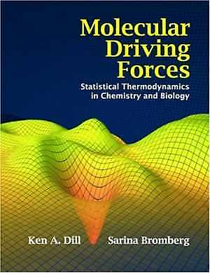#ad Molecular Driving Forces: Paperback by Ken A. Dill; Acceptable n $13.12