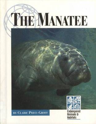 #ad The Manatee Endangered Animals Habitats Greenhaven Hardcover GOOD $4.11