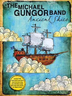 #ad The Michael Gungor Band Ancient Skies Piano Sheet Music Guitar Chords Book NEW $11.44