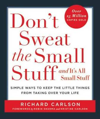 #ad Don#x27;t Sweat the Small Stuff . . . and It#x27;s All Small Stuff: Simple ACCEPTABLE $3.73