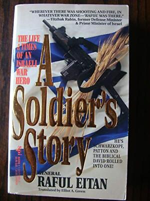 #ad A SOLDIER#x27;S STORY: THE LIFE AND TIMES OF AN ISRAELI WAR By Raful Eitan $24.49
