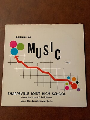#ad Sounds of Music From Sharpsville Joint High School PA Vinyl 12#x27;#x27; Vintage $99.99