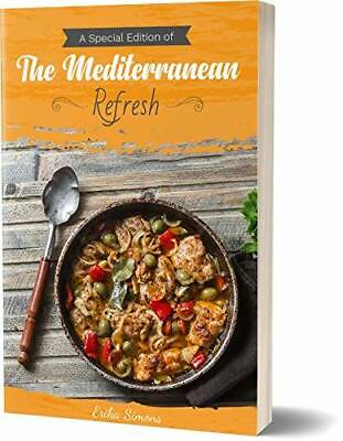 #ad The Mediterranean Refresh Perfect Paperback By Erika Simons GOOD $3.73