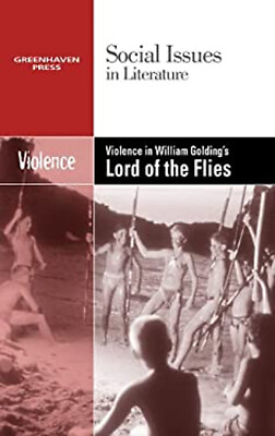 #ad Violence in William Golding#x27;s Lord of the Flies Library Binding $12.25