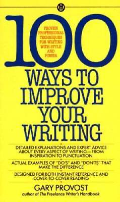 #ad 100 Ways to Improve Your Writing: Proven Professional Techniques fo ACCEPTABLE $4.08
