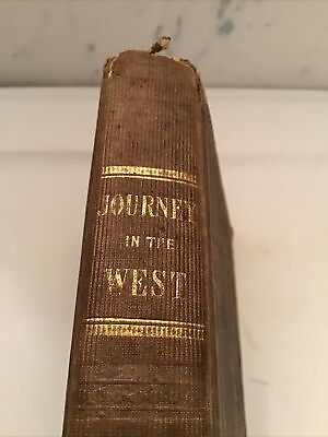 #ad 1841 A Summer Journey in the West By Steele Eliza Original Cloth Binding $115.00