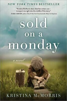 #ad Sold on a Monday: A Novel by McMorris Kristina paperback $4.47