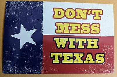 #ad Postcard TX: Art State Flag Texas Don#x27;t Mess with Texas $2.99
