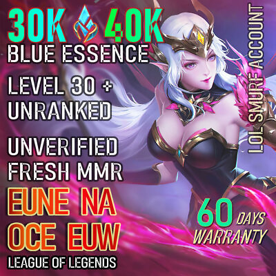 #ad EUW EUNE NA OCE League of Legends Smurf 30K BE Level 30 Unranked ✅ INSTANT SEND $3.99