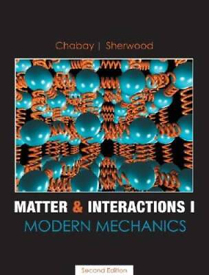 #ad Matter and Interactions I: Modern Mechanics Paperback GOOD $7.97