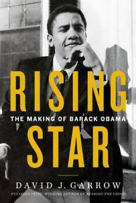 #ad Rising Star: The Making of Barack Obama Hardcover By Garrow David GOOD $7.47
