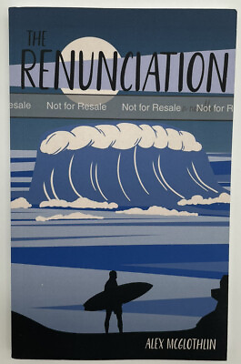 #ad The Renunciation by Alex McGlothlin Paperback New Adventure $9.00