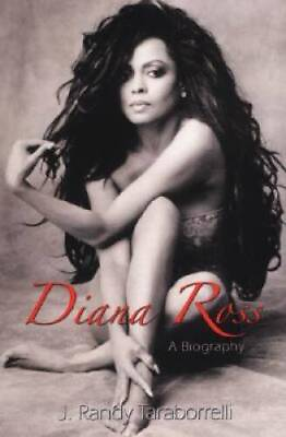 #ad Diana Ross: A Biography Hardcover By Taraborrelli J. Randy GOOD $4.82