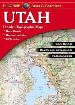 #ad Utah Atlas amp; Gazetteer 6th Edition Paperback By DeLorme GOOD $16.11