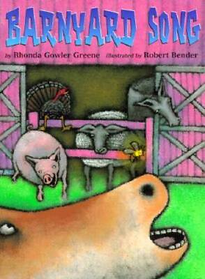 #ad Barnyard Song Hardcover By Greene Rhonda Gowler GOOD $3.98