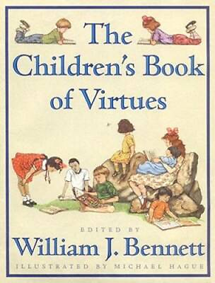 #ad The Children#x27;s Book of Virtues Hardcover By William J. Bennett GOOD $4.42