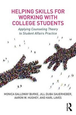#ad Helping Skills for Working with College Students: Applying Counseling The GOOD $28.28