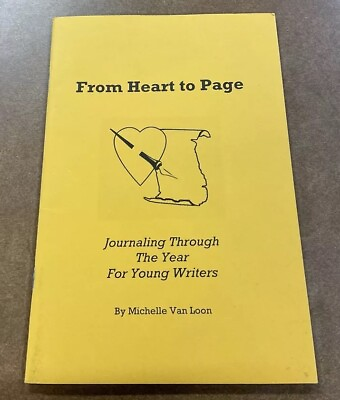 #ad From Heart to Page Journaling through the Year for Young Writers SC Van Loon $24.95