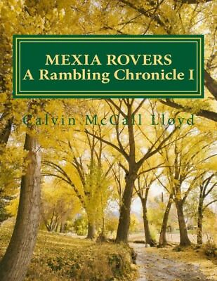 #ad Mexia Rovers: A Rambling Chronicle BOOK I $21.71