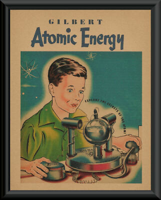#ad 1950s Gilbert Atomic Energy Lab Play Set Ad Reprint *191 $20.00