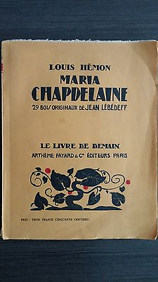 #ad Maria Chapdelaine by Louis Hemon w 29 illustr.by Jean Lebedeff Paris 1935 SC $35.00