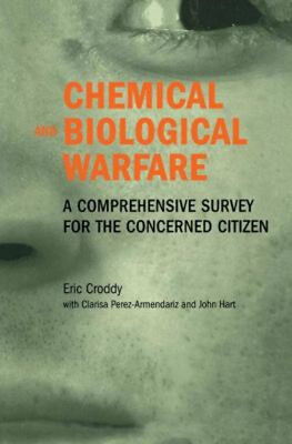#ad Chemical and Biological Warfare : A Comprehensive Survey for the $7.29