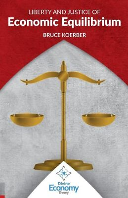 #ad Liberty And Justice Of Economic Equilibrium: An Economic Justice Textbook $10.41