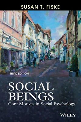 #ad Social Beings: Core Motives in Social Psychology $12.73