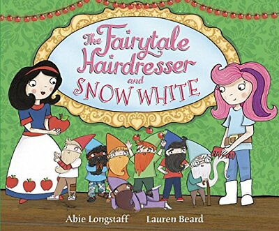 #ad The Fairytale Hairdresser and Snow White by Longstaff Abie Book The Fast Free $7.61