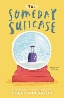 #ad The Someday Suitcase paperback Corey Ann Haydu 0062352768 $5.20