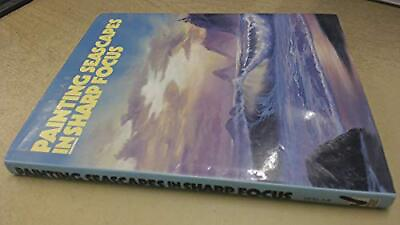 #ad Painting Seascapes in Sharp Focus: How to Paint Very ... by Seslar Lin Hardback $9.28