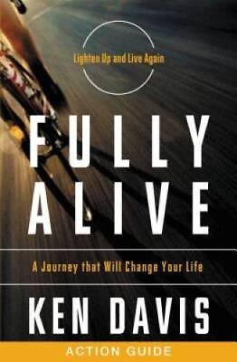 #ad Fully Alive Action Guide: A Journey That Will Change Your Life GOOD $3.81