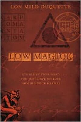 #ad Low Magick: It#x27;s All In Your Head ... You Just Have No Idea How Big Your Head Is $16.50