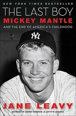 #ad The Last Boy: Mickey Mantle and the End of America#x27;s Childhood GOOD $4.30