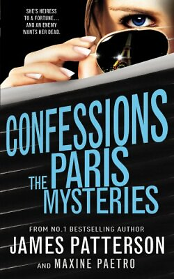 #ad Confessions: The Paris Mysteries: Confessions 3 by Patterson James Book The $8.29