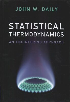 #ad Statistical Thermodynamics : An Engineering Approach Hardcover by Daily Joh... $102.32