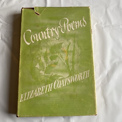 #ad COUNTRY POEMS ELIZABETH COATSWORTH 1942 1ST EDITION DJ HC $99.99