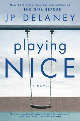 #ad Playing Nice: A Novel Paperback By Delaney JP GOOD $4.66
