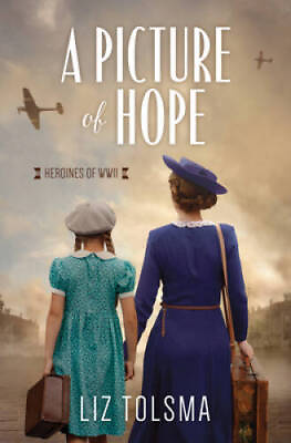 #ad A Picture of Hope Heroines of WWII Paperback By Tolsma Liz GOOD $6.28
